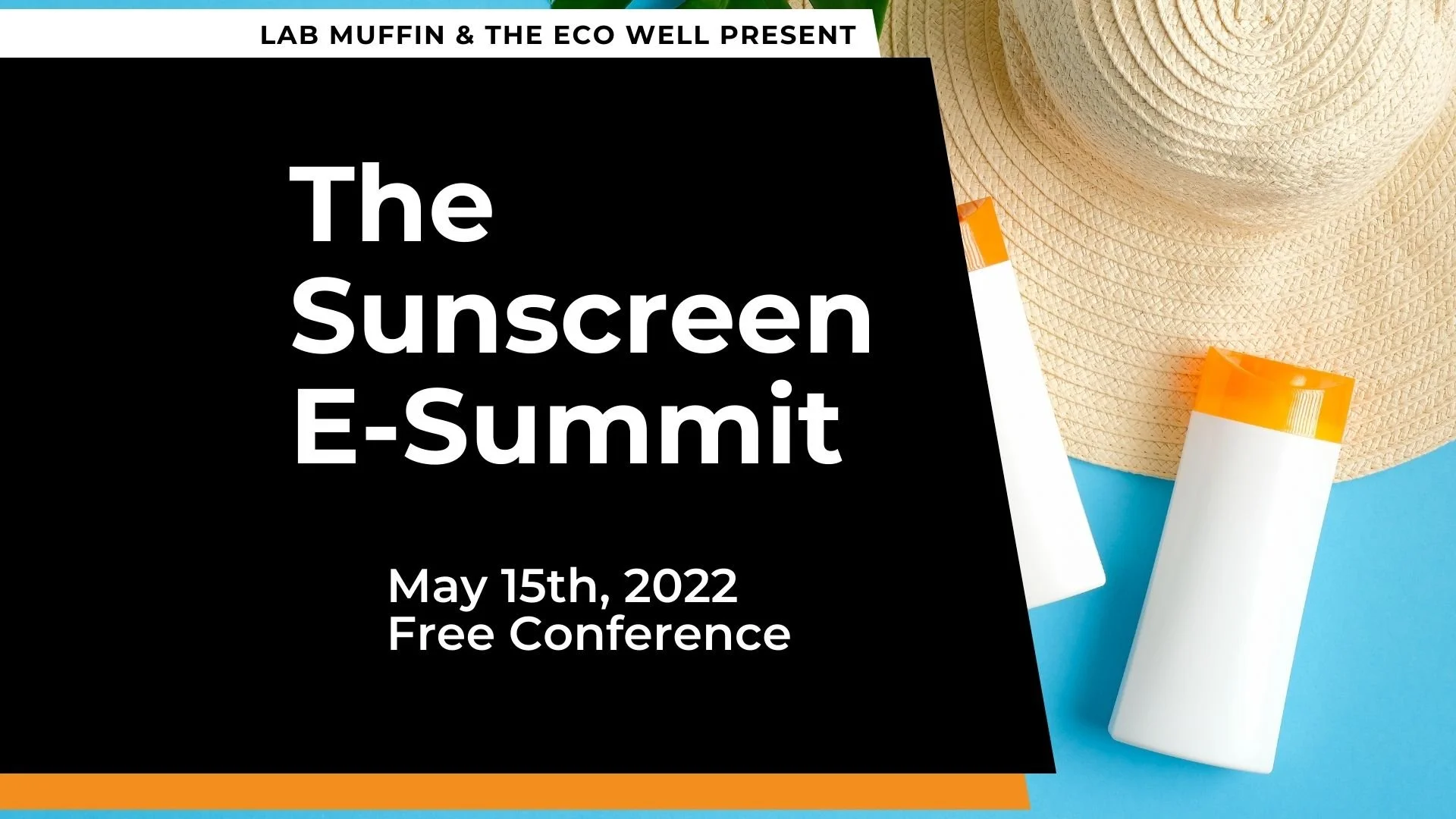 Sunscreen E-Summit 2022: Replay