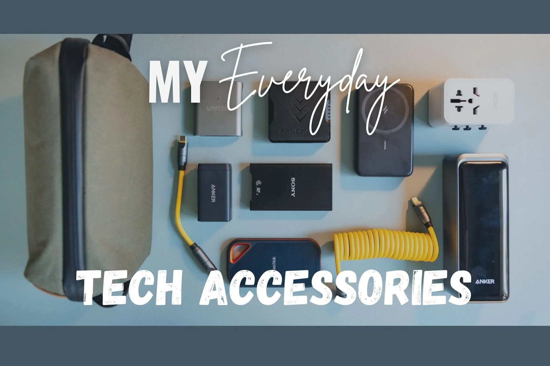 My Everyday Travel Electronics
