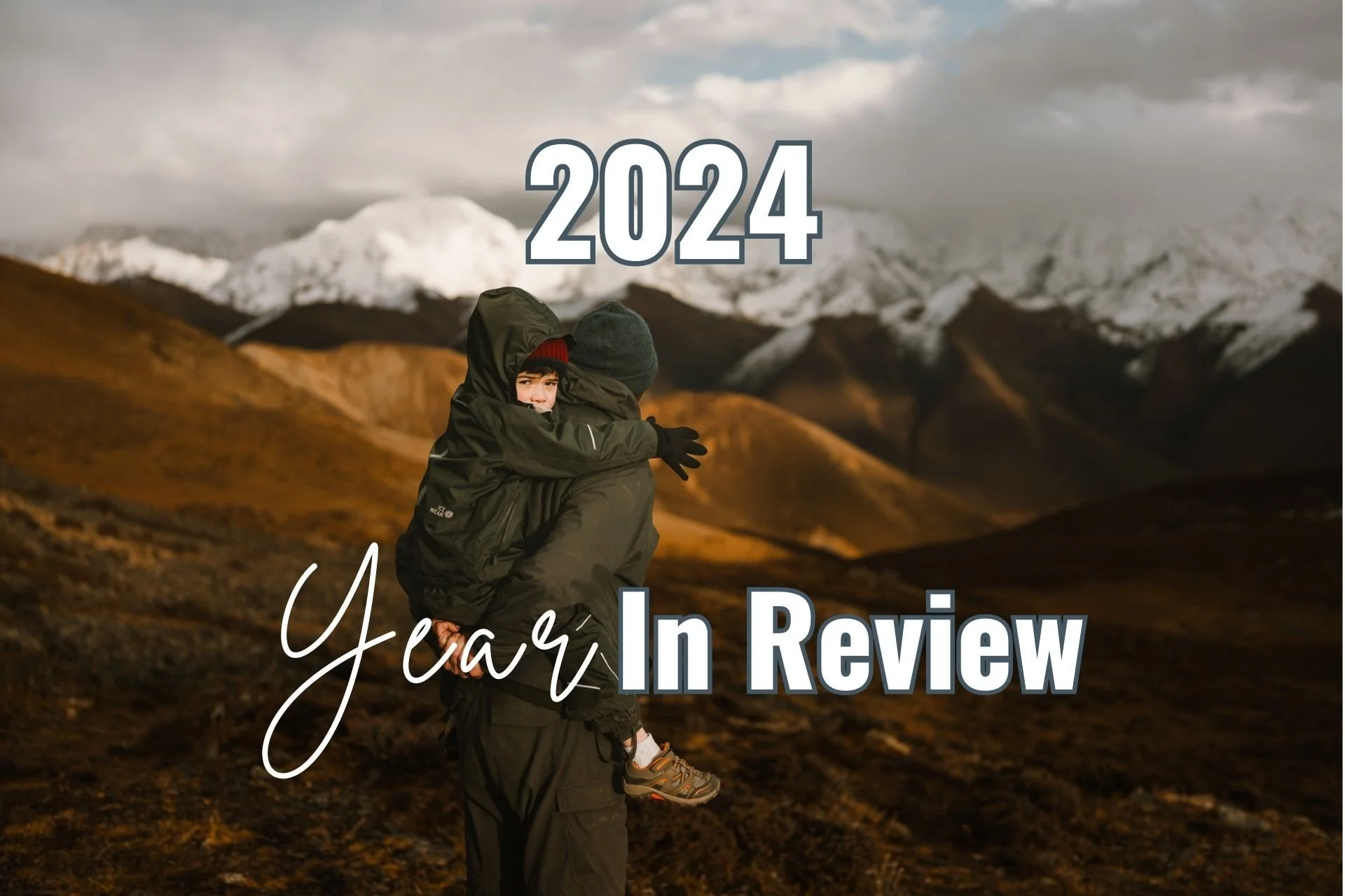2024 - A Year In Review