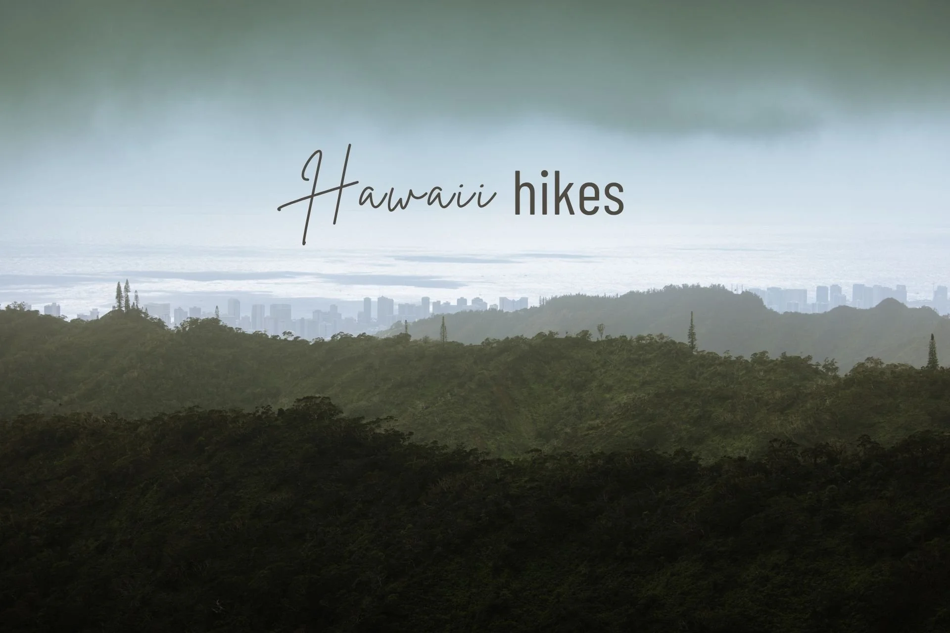 5 Scenic Hikes on Oahu for Photographers (Beyond the Popular Trails)