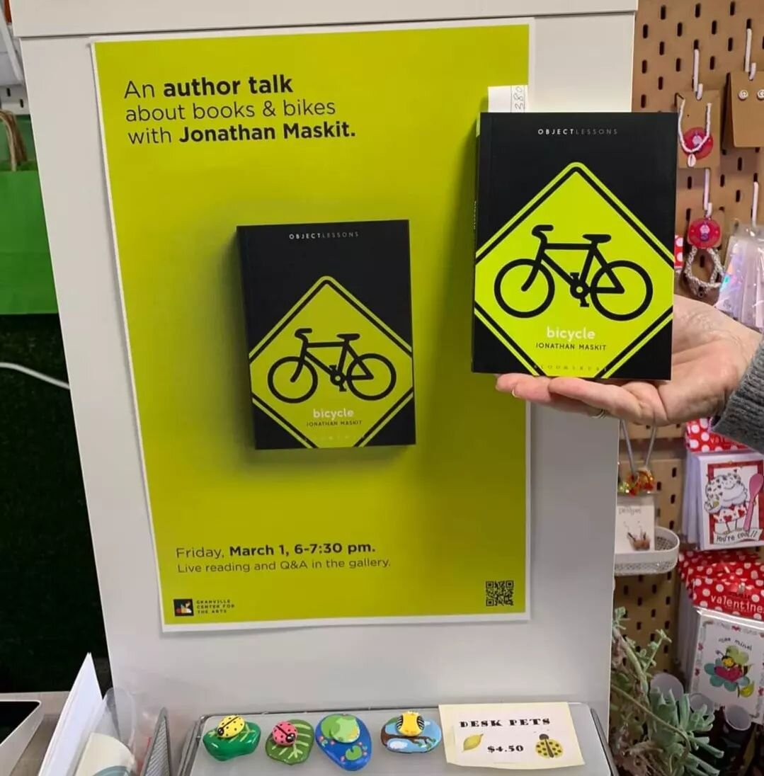 We've got the new book Bicycle: Object Lessons by local Denison author Jonathan Maskit. There will be an Author Talk about bikes and books with Jonathan Maskit on Friday March 1st from 6-7:30 at the Granville Center for the Arts located at 119 W Broa