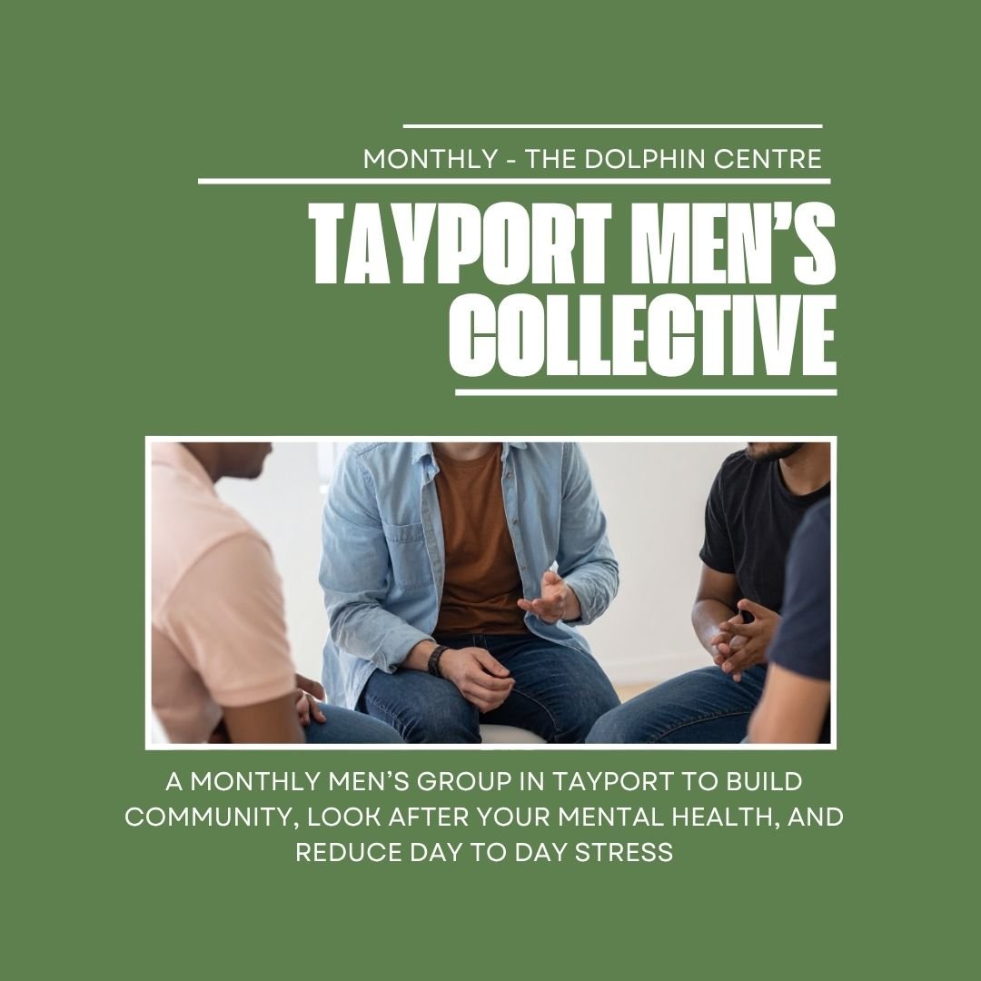 Tayport Men’s Collective