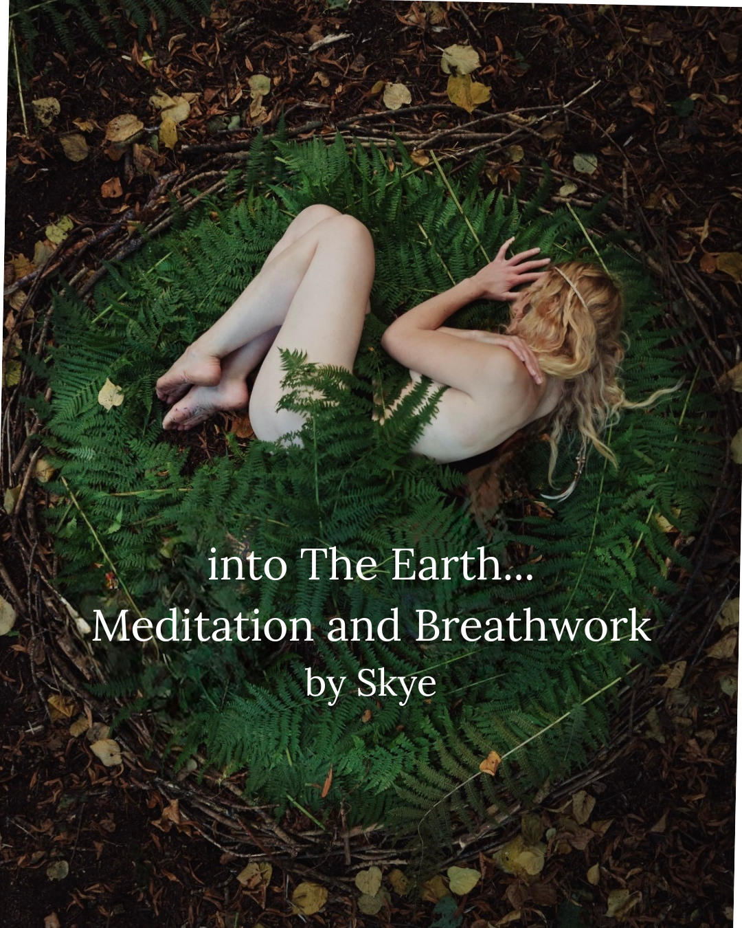 into The Earth - Guided Journey