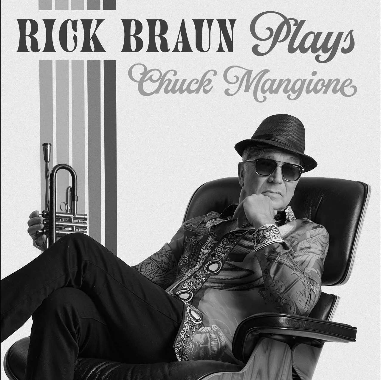 RICK BRAUN PLAYS CHUCK MANGIONE