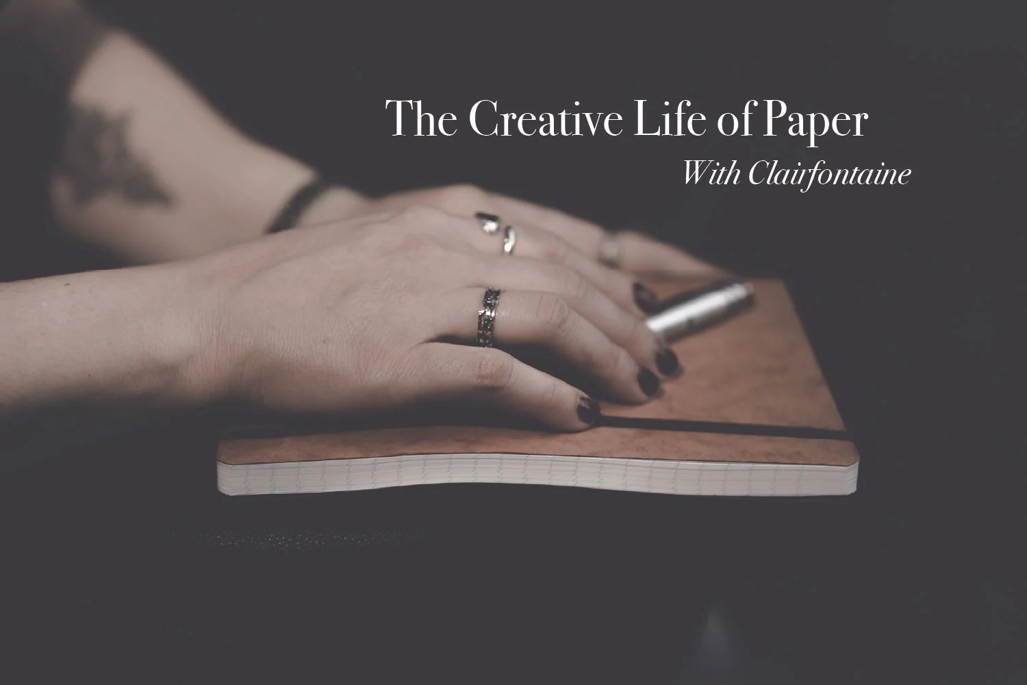 The Creative Life of Paper with Clairefontaine