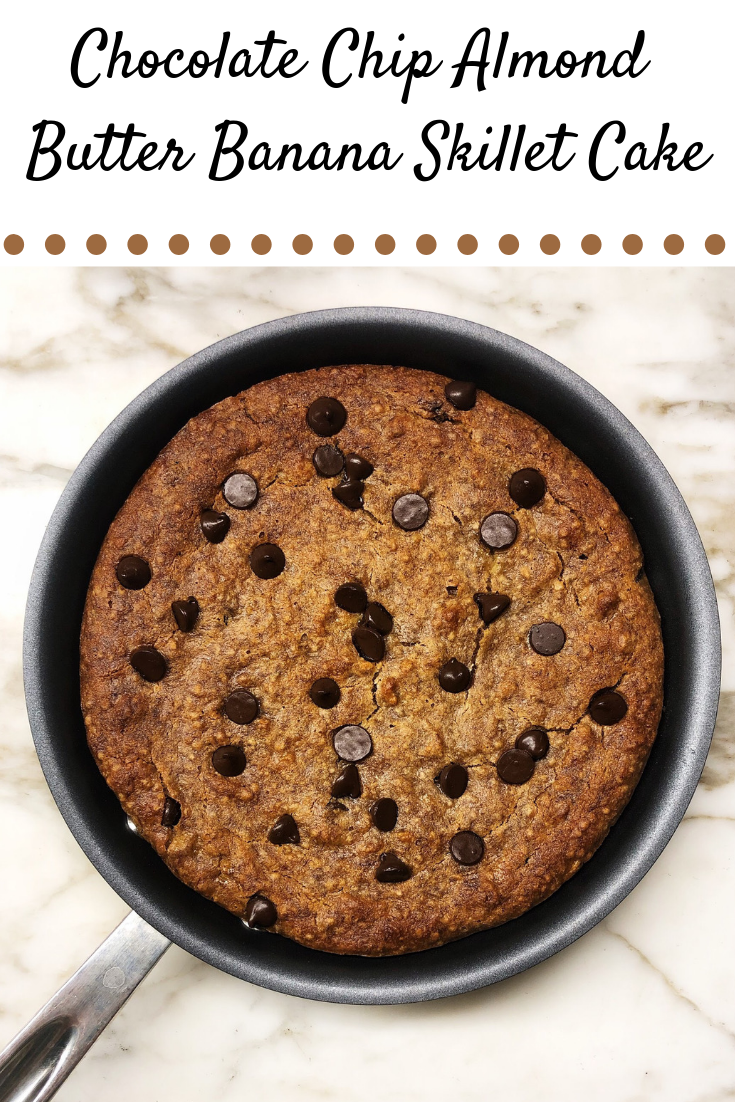 Chocolate Chip Almond Butter Banana Skillet Cake