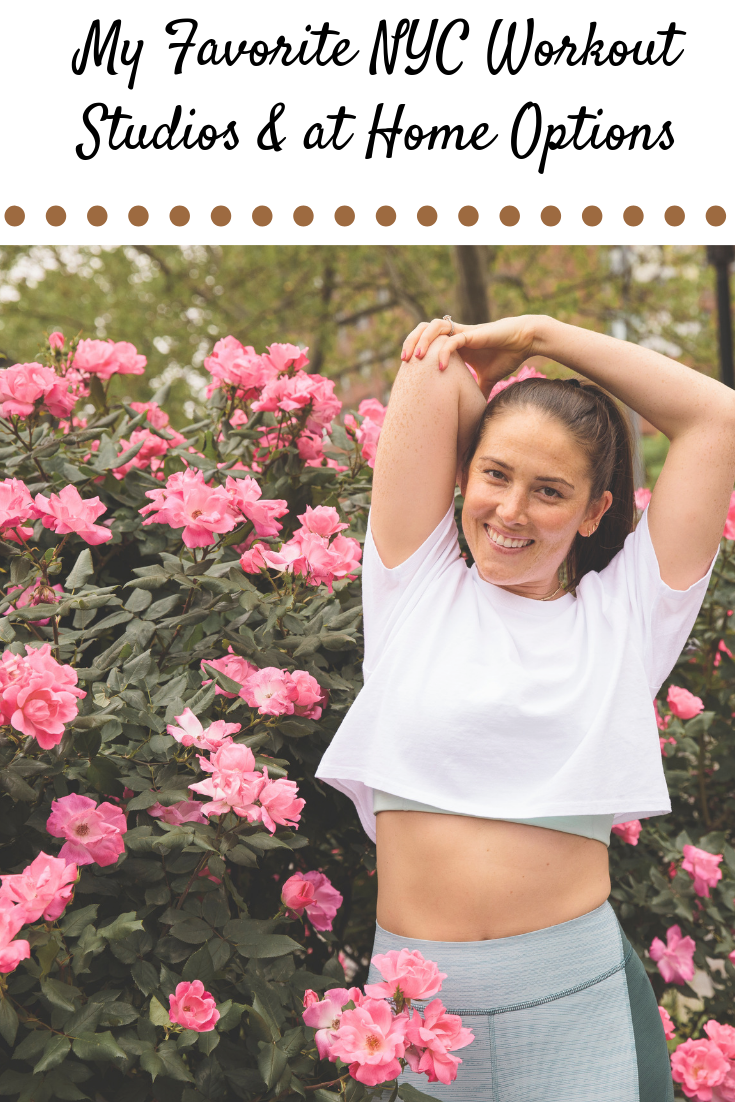 My Favorite NYC Workout Studios & at Home Options