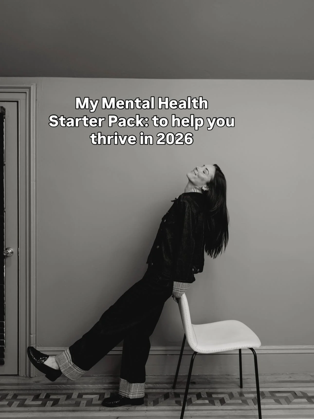 If you&rsquo;re someone who struggles with their mental health, here is my starter pack to take with you into 2026 to help you have your happiest year yet. You&rsquo;ll notice that many of these practices are free and/or minor things and that is supe
