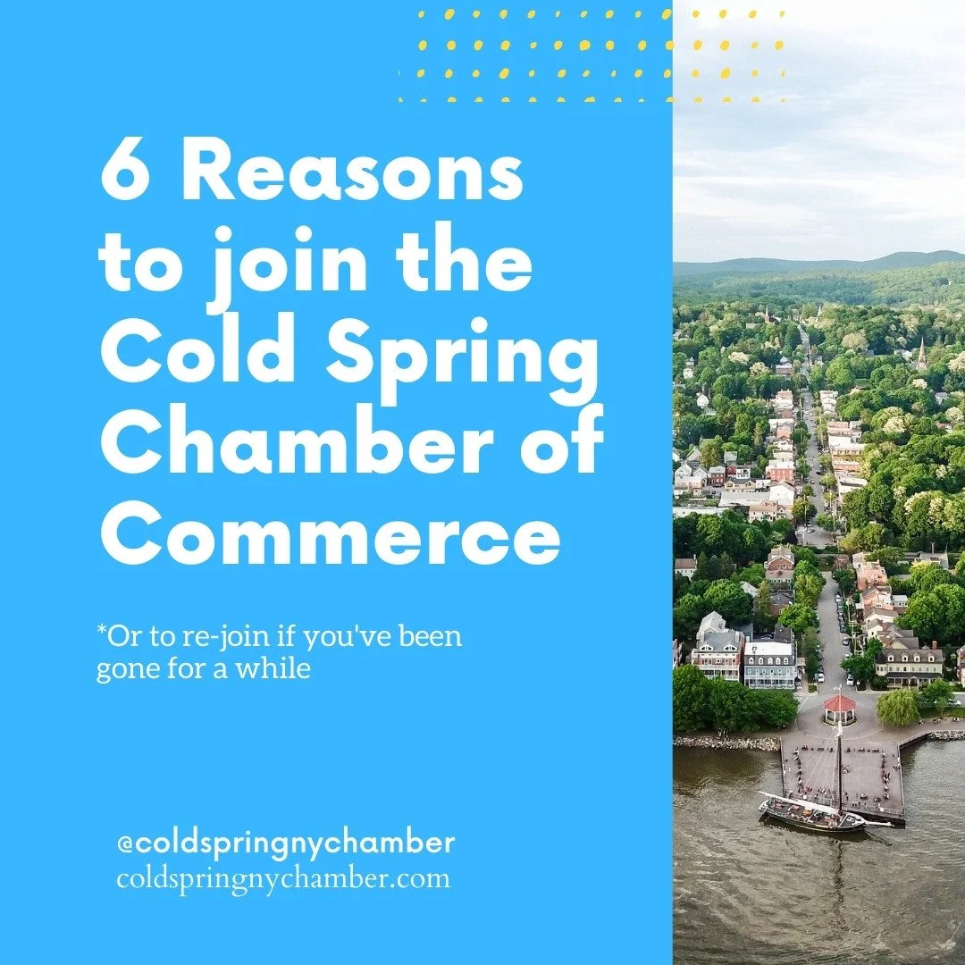 6 Reasons to Join the Cold Spring Chamber of Commerce
