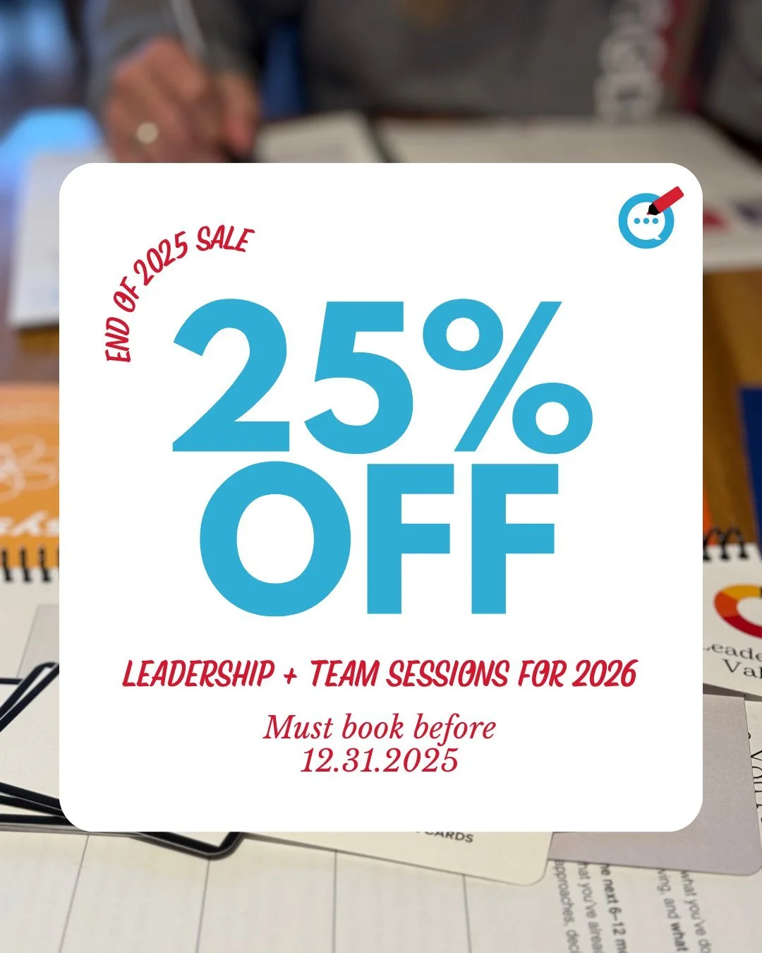 Exciting news! From now through December 31st, I&rsquo;m offering 25% off leadership and team development sessions booked for 2026. 🎉

If you&rsquo;ve been thinking about Strengths work for your team (or you have end-of-year budget to use before it 