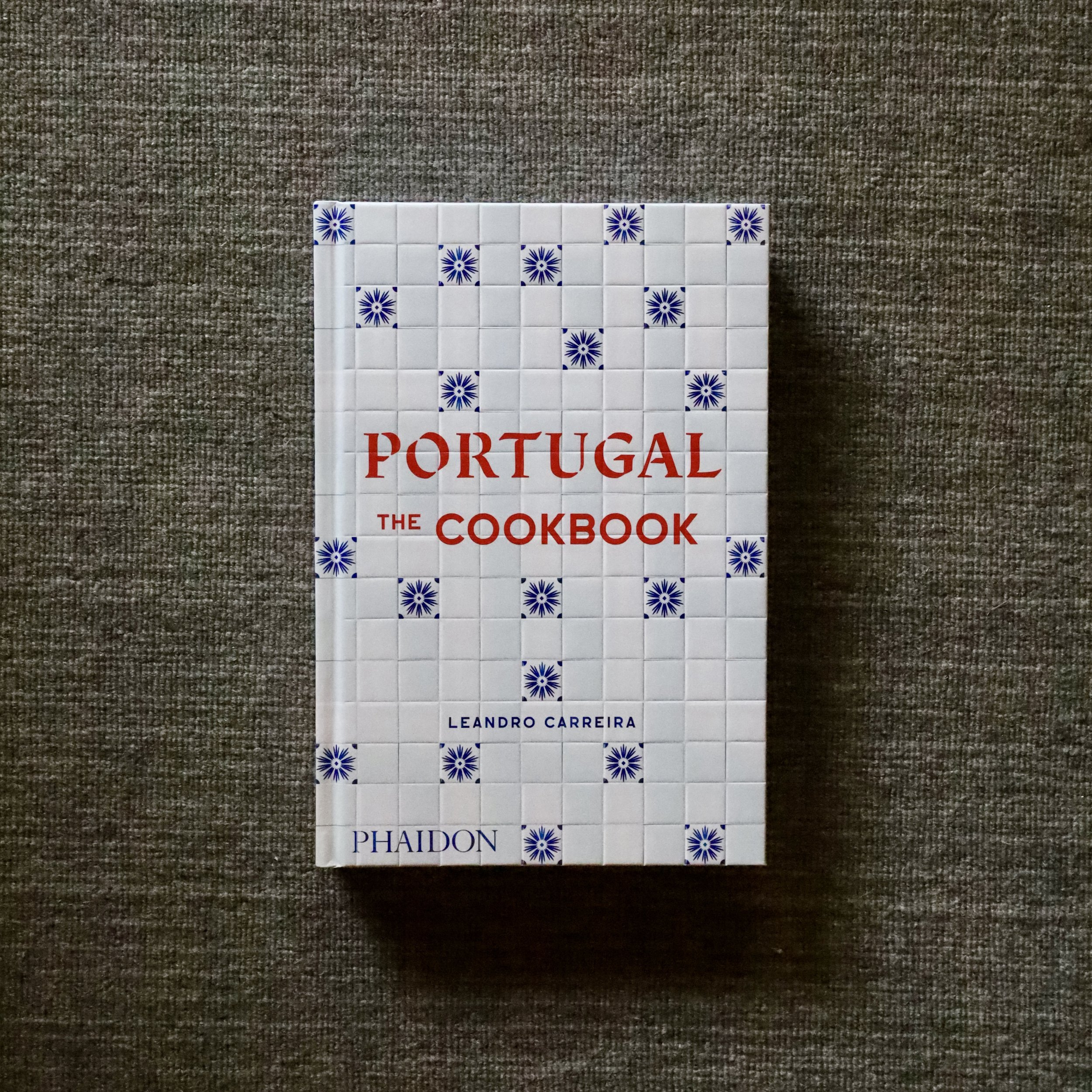 Portugal: The Cookbook