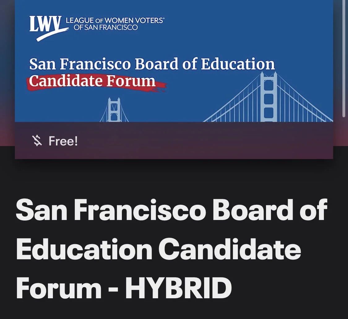 SF Board of Education Candidate Forum - HYBRID