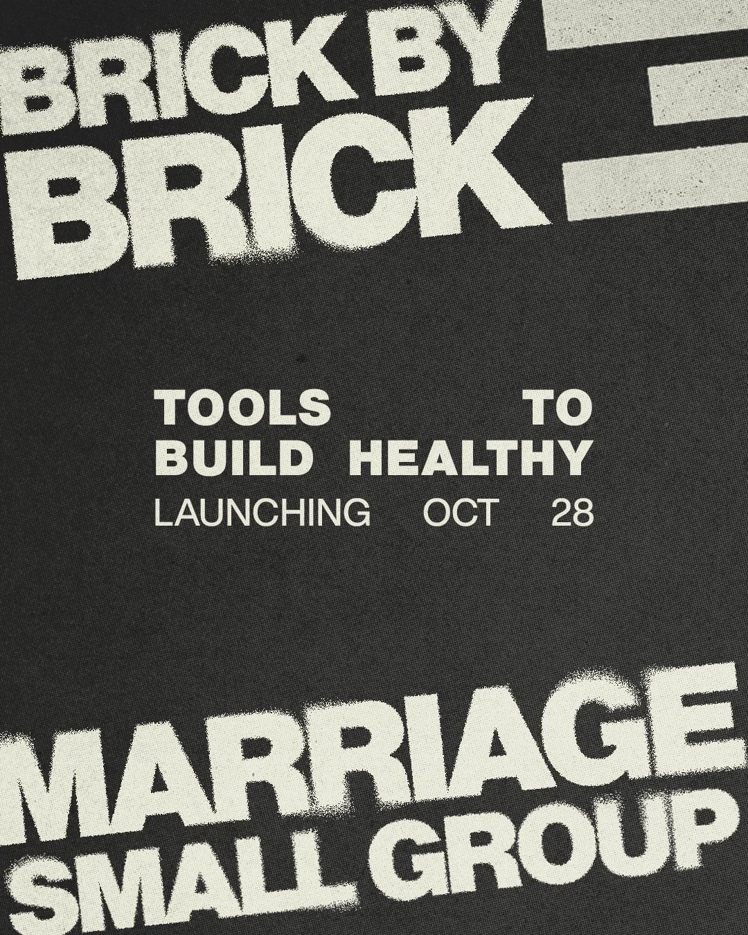 Brick by Brick: Marriage Group

Our new teaching series Brick by Brick kicks off this Sunday, helping us strengthen all the relationships that matter most (friendships, working relationships, parenting).

But for couples, we are taking it a step furt