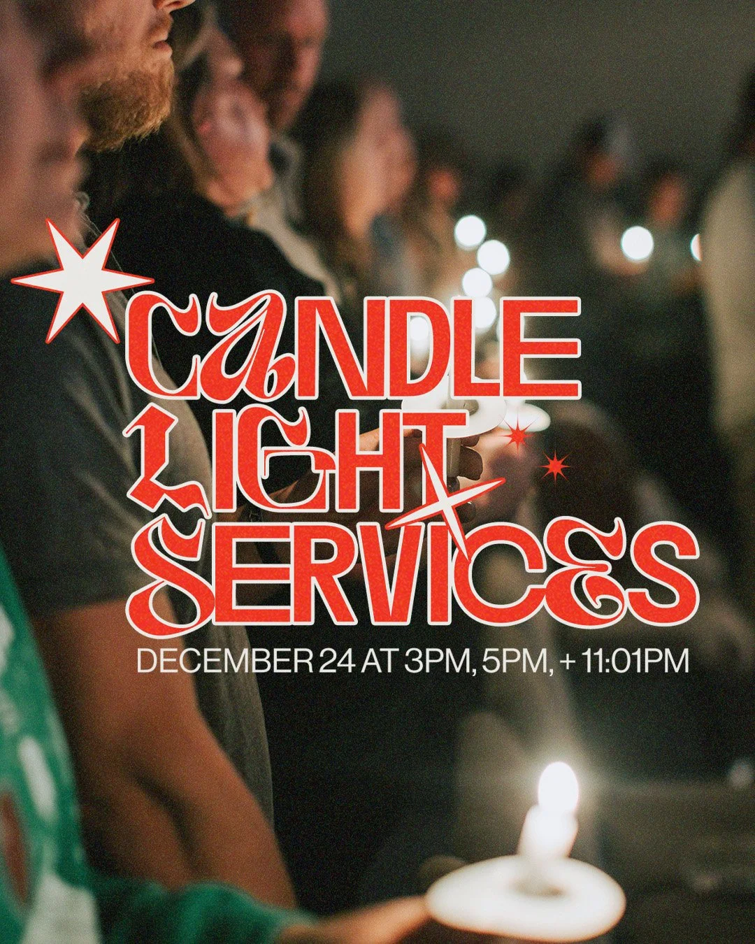 Tomorrow! Christmas Eve is tomorrow, and we&rsquo;d love for you, and the people you love, to join us for Candlelight Christmas Services at 3PM, 5PM, and 11:01PM on December 24!

Experience the hope of Jesus in a warm, welcoming night filled with can