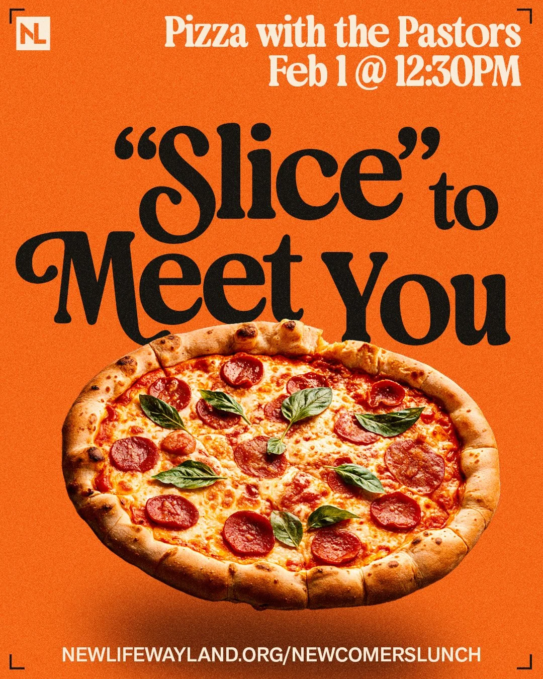 New to New Life or checking things out and wondering what&rsquo;s next? Pizza with the Pastors is a relaxed, no-pressure way to connect, get to know others, and ask any questions you might have.

Join us on February 1 at 12:30PM for lunch, conversati