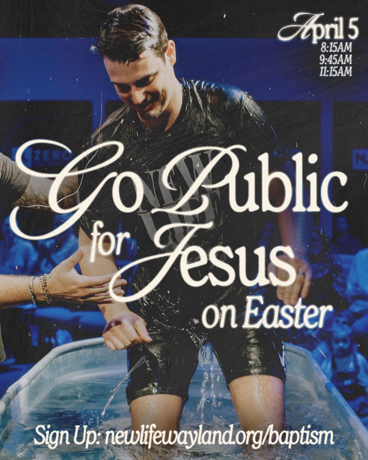 In just a couple short weeks, we get to celebrate Baptism Sunday on Easter! If you've been on the fence, this is your sign to GO PUBLIC for Jesus! Leave it all in the water, he's after hearts fully surrendered to him.

Sign up: newlifewayland.org/bap