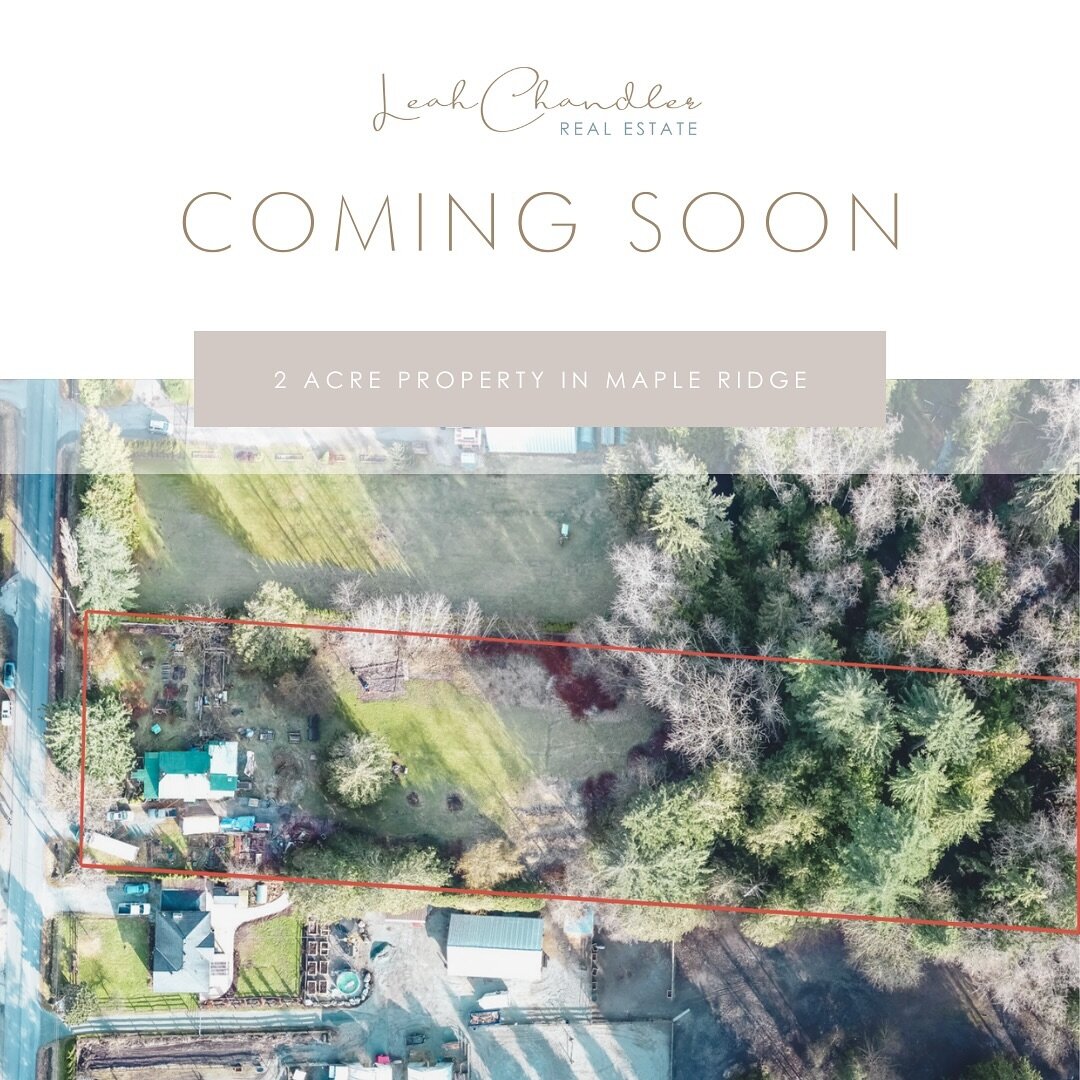 Looking for acreage to build your dream home on? This 2 acre property is coming to market later this week. 

Stay tuned for all the details 👀

&mdash;&mdash;

📞 604 317 0971
💌 info@leahchandler.ca
🖥 leahchandler.ca 

&mdash;&mdash;
#comingsoon #m