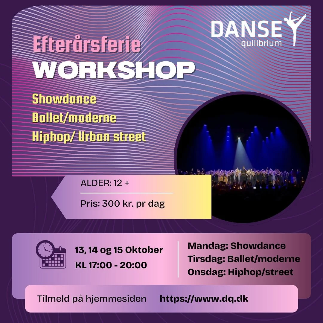 ✨ EFTER&Aring;RSFERIE WORKSHOP ✨
Er du klar til 3 dage fyldt med dans, energi og nye moves? 🔥

📍 Hos Dansequilibrium kan du i efter&aring;rsferien pr&oslash;ve kr&aelig;fter med:
💃 Showdance
🩰 Ballet/Moderne
🕺 Hiphop/Urban Street

📅 Datoer: 13.