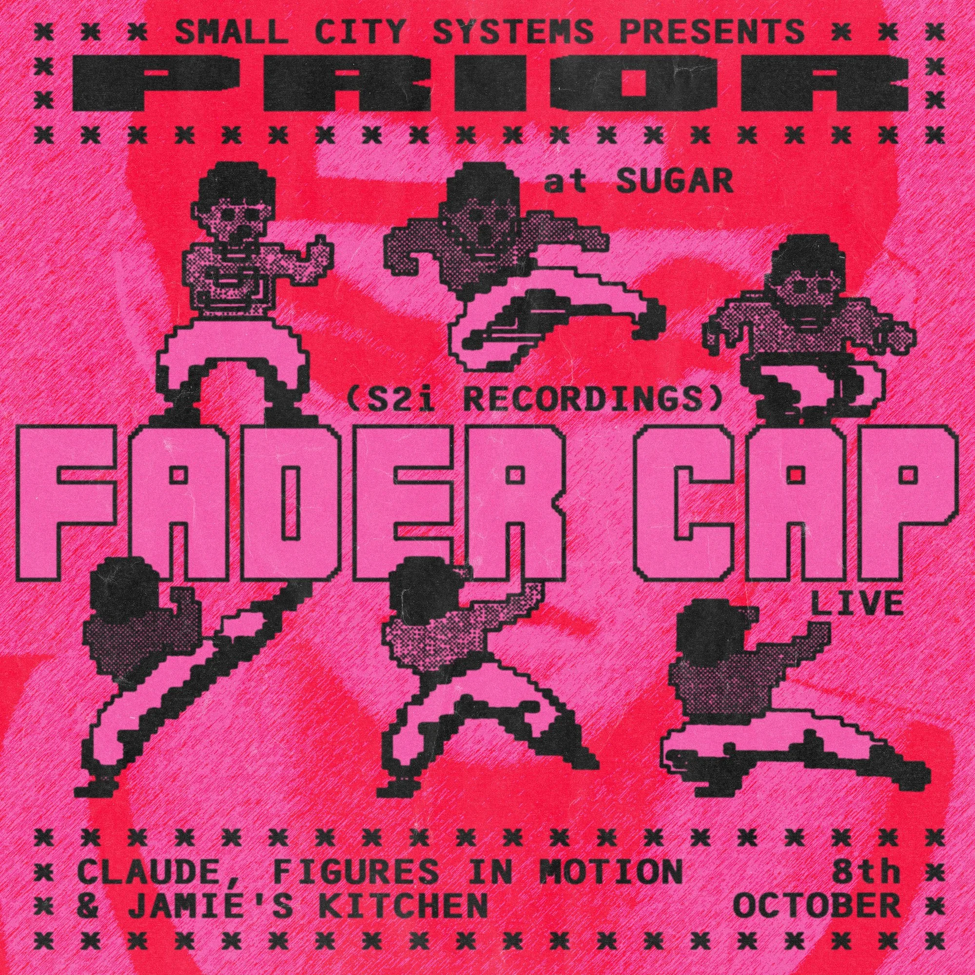 SMALL CITY SYSTEMS PRESENTS: PRIOR POSTER (SUGAR)