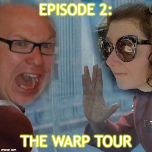 Tek Trek Episode 2: The Warp Tour