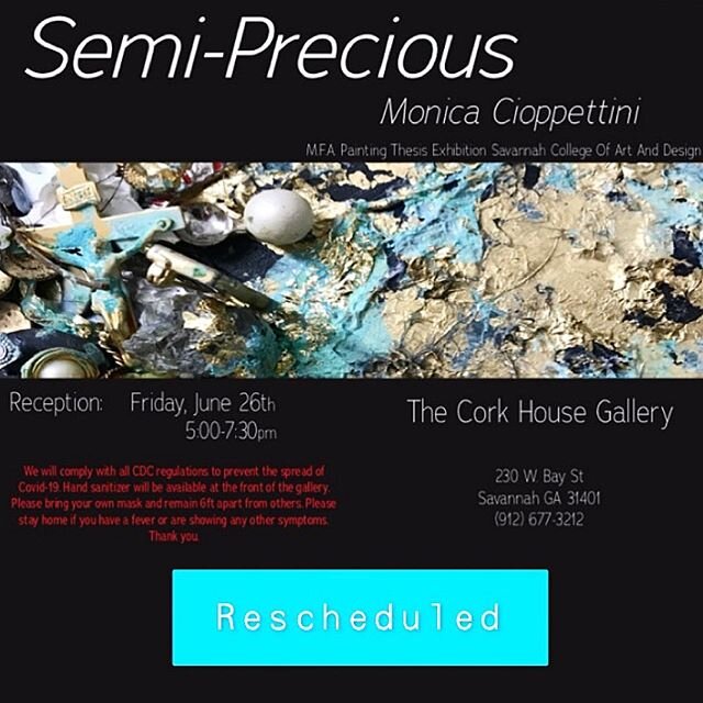 I am excited to announce the l reception for Semi-Precious! It will be Friday June 26th from 5-7:30pm! I can&rsquo;t wait to see you all there. Please bring your own mask and maintain social distance. #semiprecious #savannahart #thesis #assemblageart