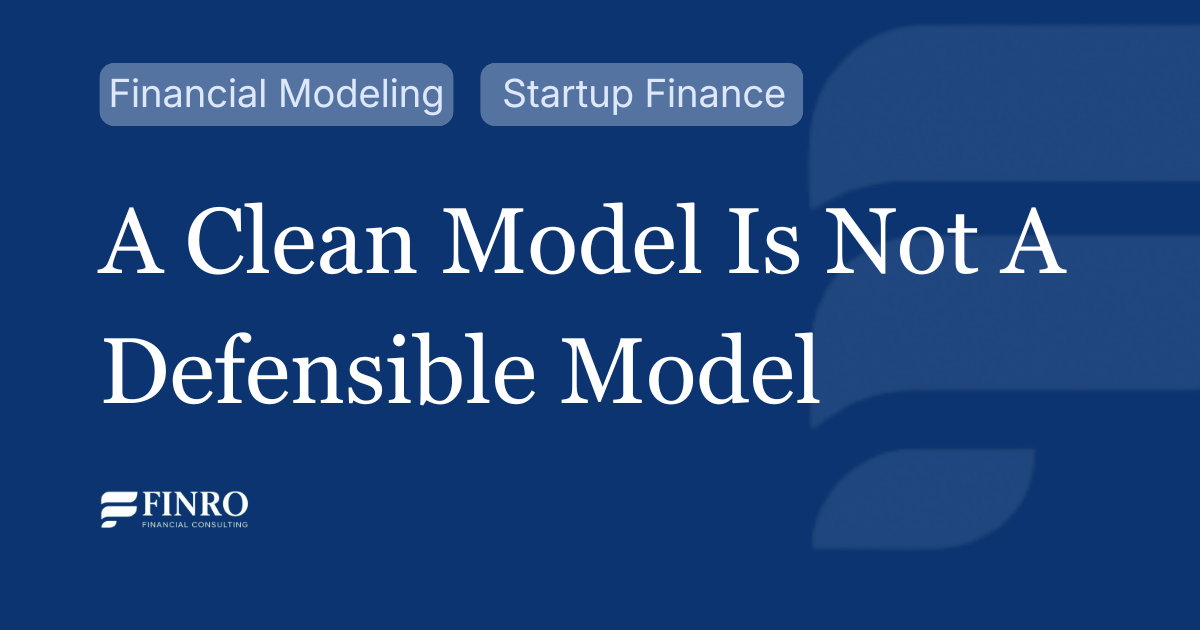 Startup Financial Models: What a Second Look Reveals