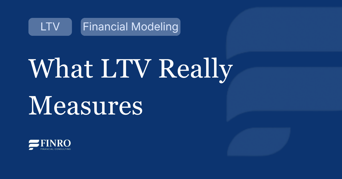 What Is LTV and How Do Startups Calculate It?