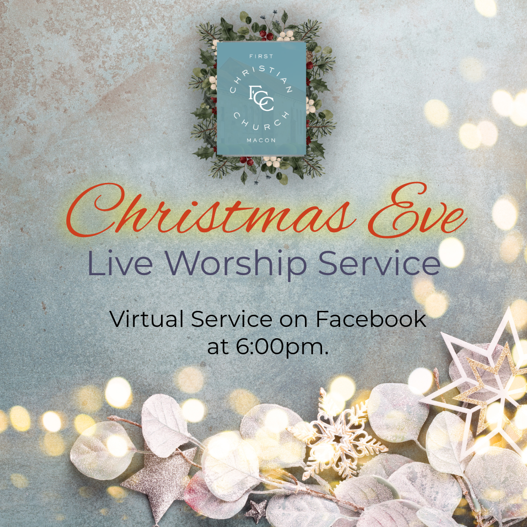Virtual Cristmas Eve Worship Service