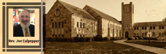 “140 Years: Planting and Growing in Christ.” - Rev. Joe Culpepper