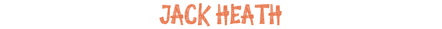 'JACK HEATH'.png
