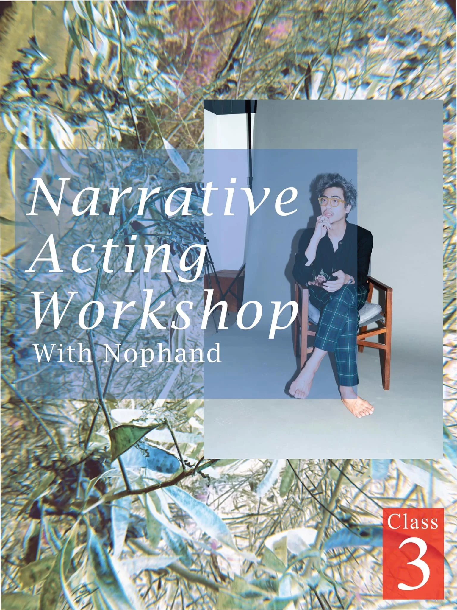 Narrative Acting Workshop with Nophand