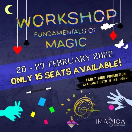 WORKSHOP : "Fundamentals of Magic"