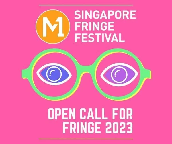 Open Call - Singapore Fringe Festival 2023