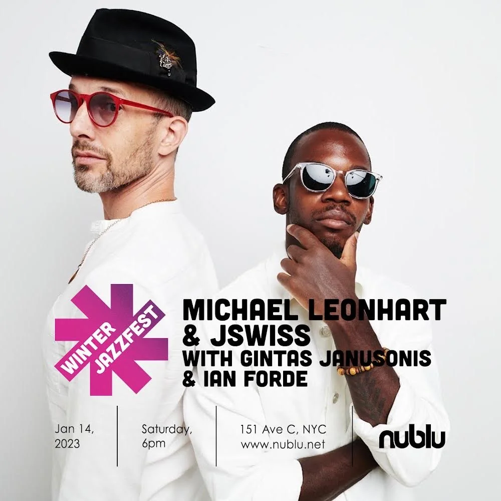 Michael Leonhart &amp; JSWISS @ NYC Winter Jazzfest