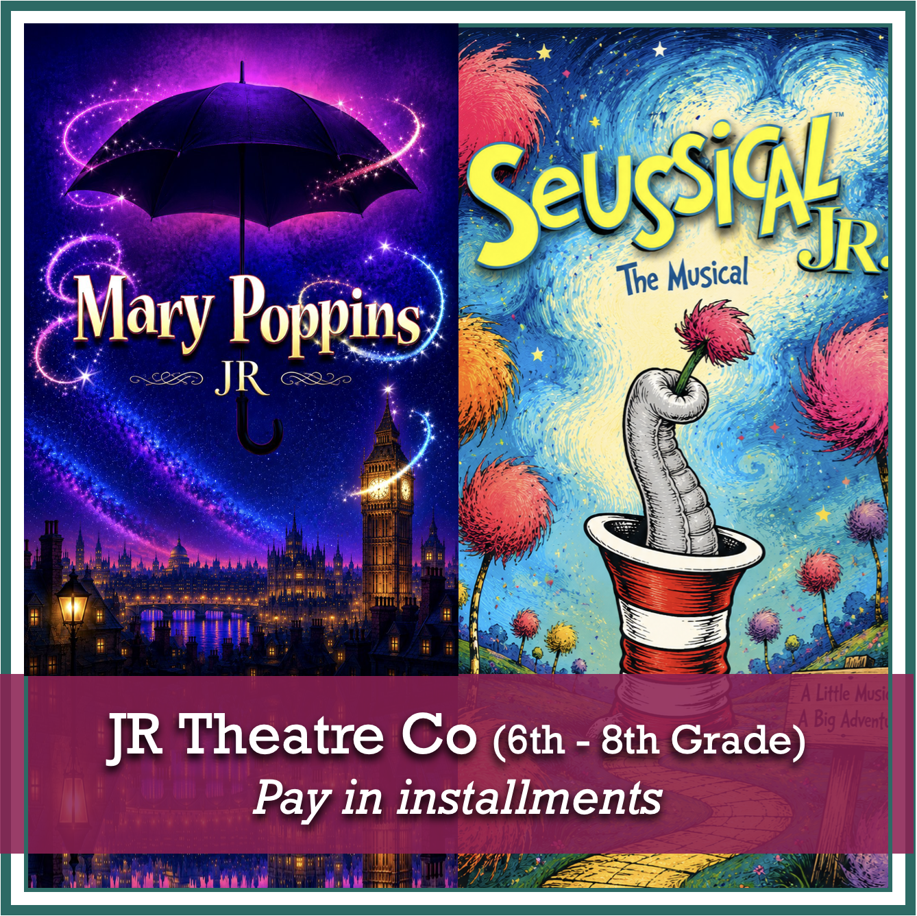 JR Theatre Registration 2025-2026 (TUITION broken into three auto-payments)