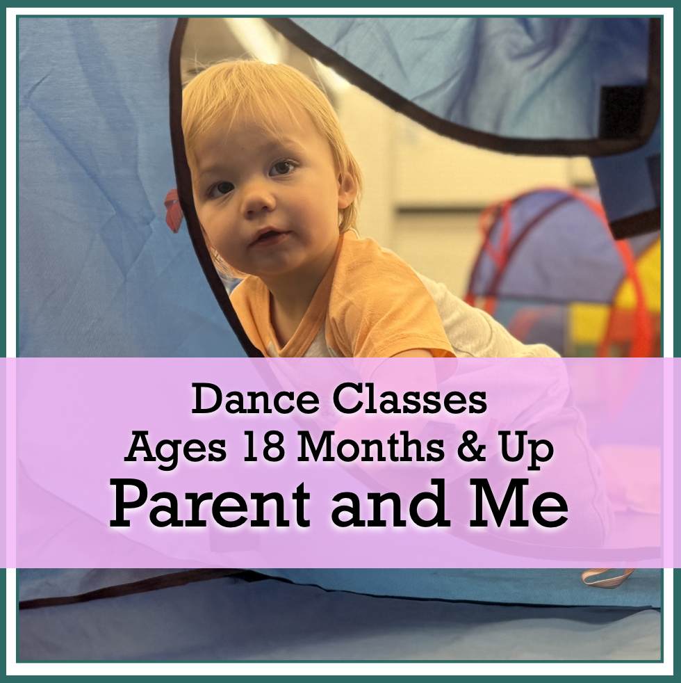 Dance Classes 2026 - 2027 Parent And Me