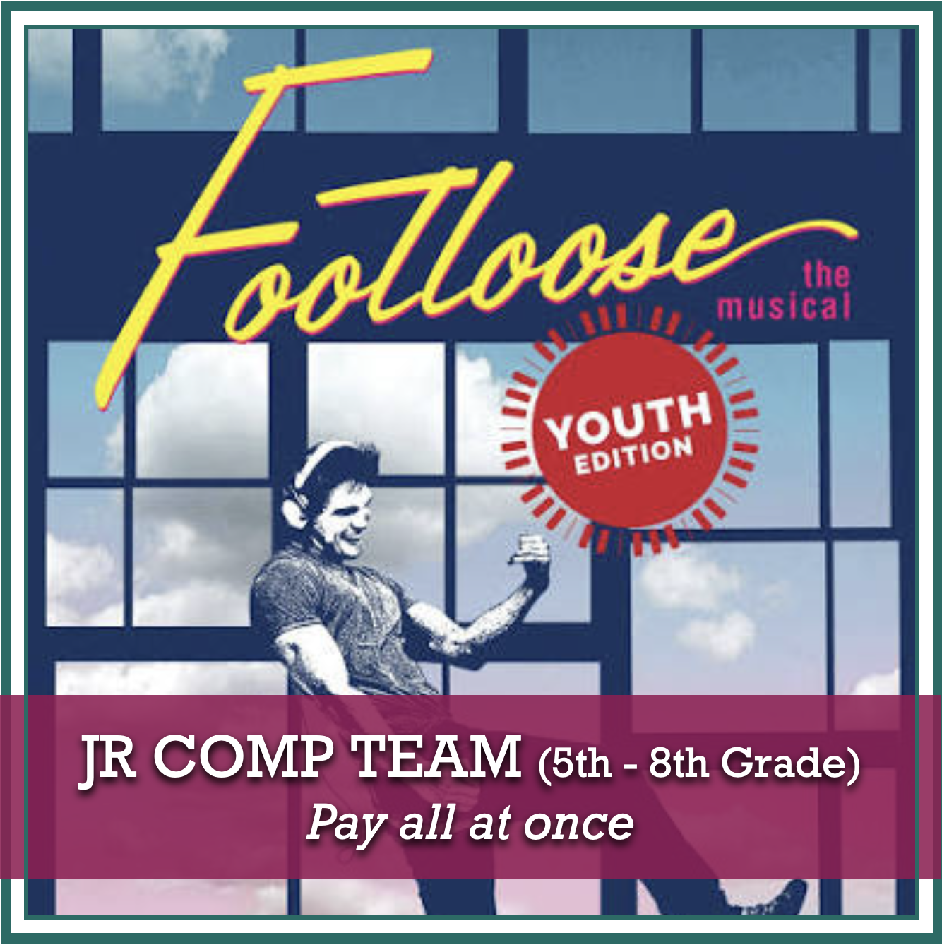 JR Comp Theatre Registration 2025-2026 (TUITION All In 1 Payment with registration/processing fees waived)