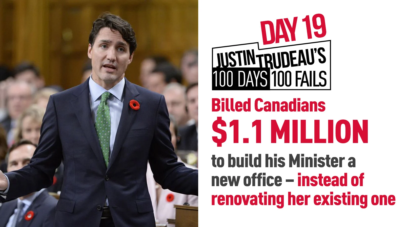 82. He billed Canadians $1.1 million to build his Minister a new office