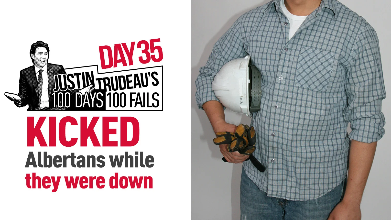 66. He kicked Albertans while they were down