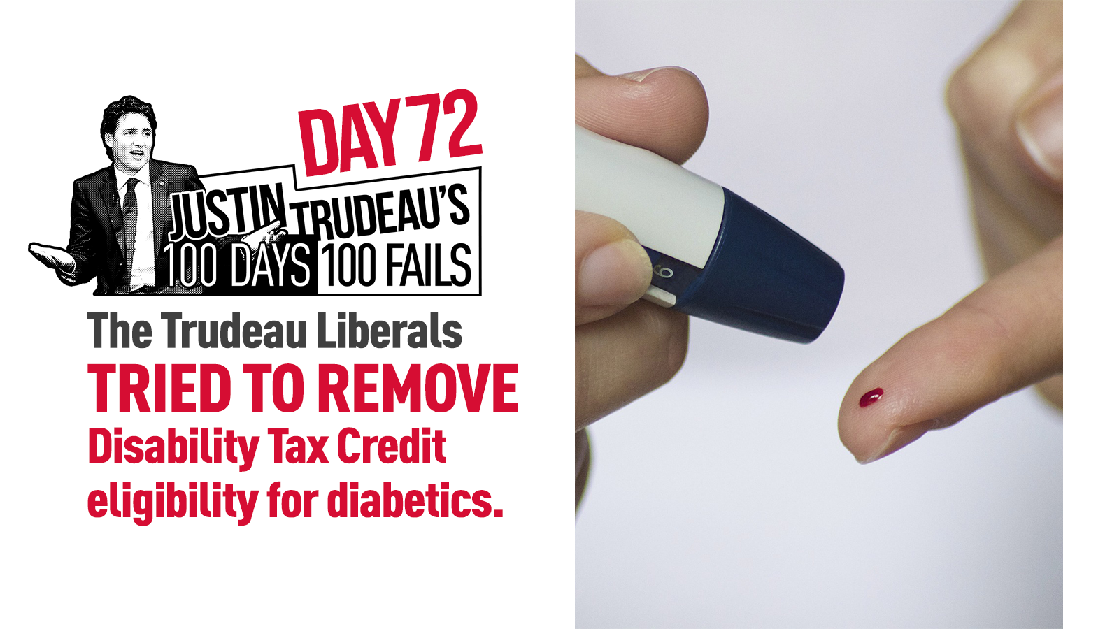29. He tried to remove the Disability Tax Credit eligibility for diabetics