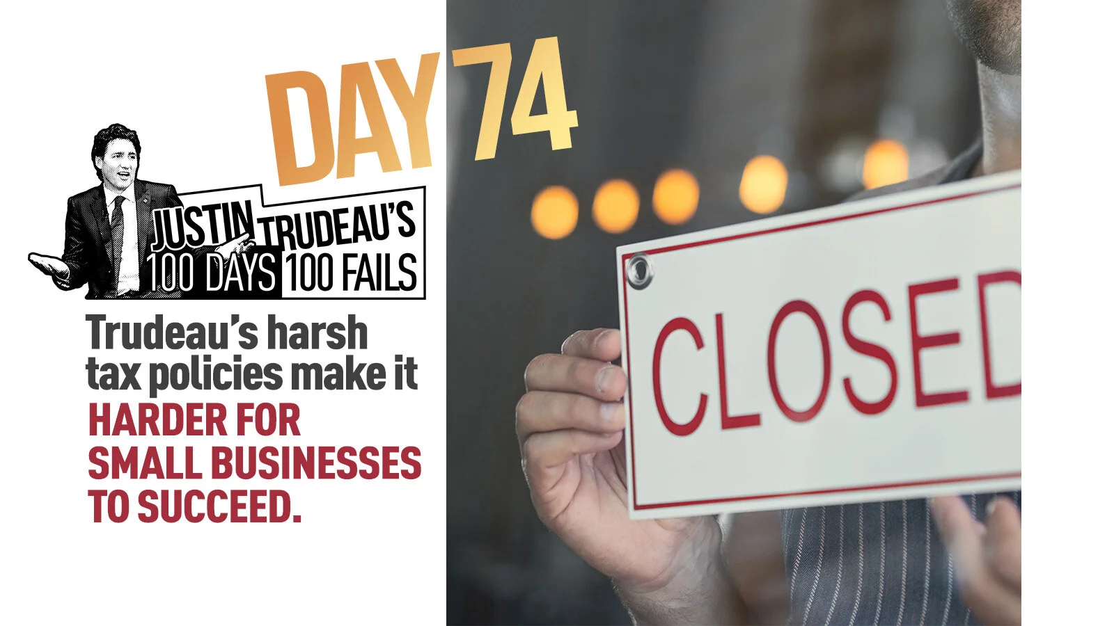 27. His tax policies make it harder for small businesses to succeed