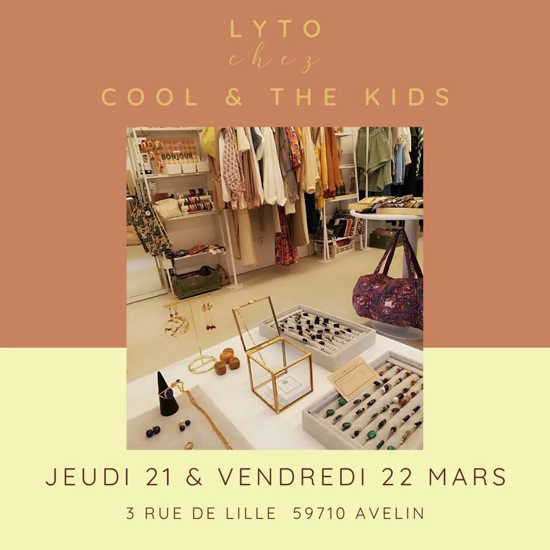 🔔 LYTO chez Cool &amp; the Kids 🔔
J&rsquo;ai le plaisir d&rsquo;&ecirc;tre pr&eacute;sente avec LYTO, les 21 et 22 mars 2024, en tant que marque invit&eacute;e dans cette chouette boutique au c&oelig;ur du village d&rsquo;Avelin. Chez Cool &amp; th