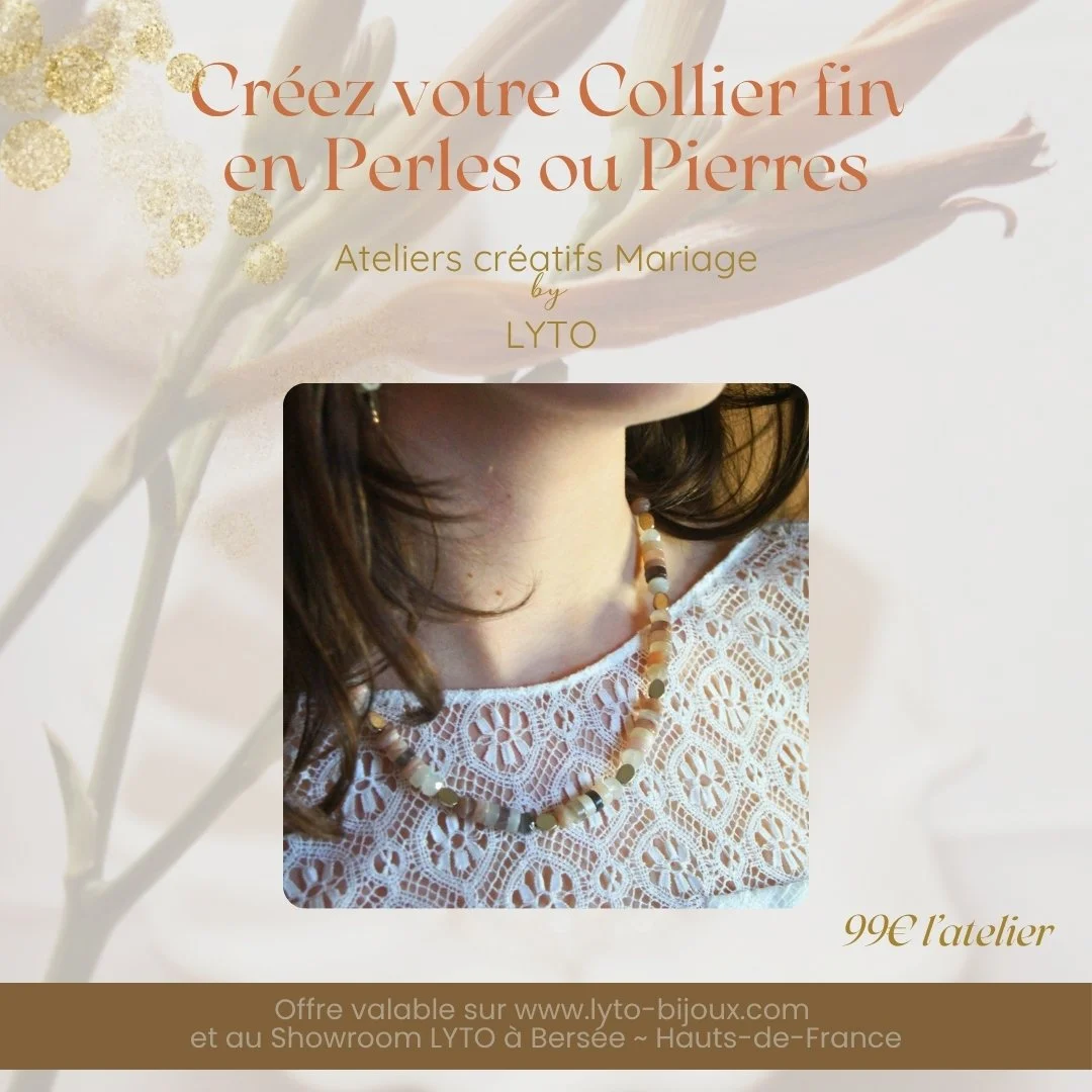 Atelier Mariage 2h Création d'un Collier fin en Perles de culture et Pierres Naturelles