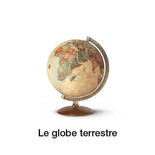 l'histoire_du_globe_terrestre_ou_est_le_beau.jpg