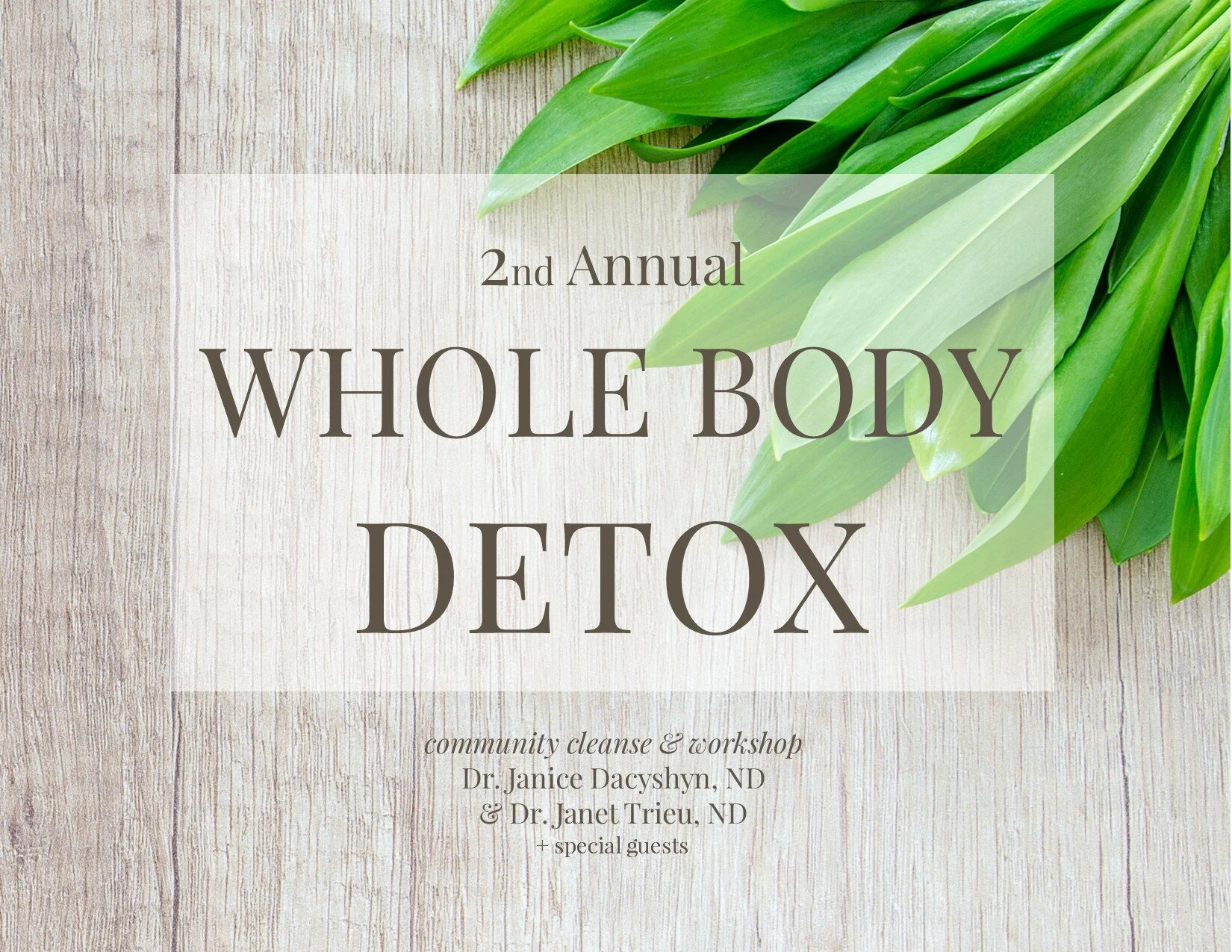 2nd Annual Whole Body Detox Workshop &amp; Cleanse