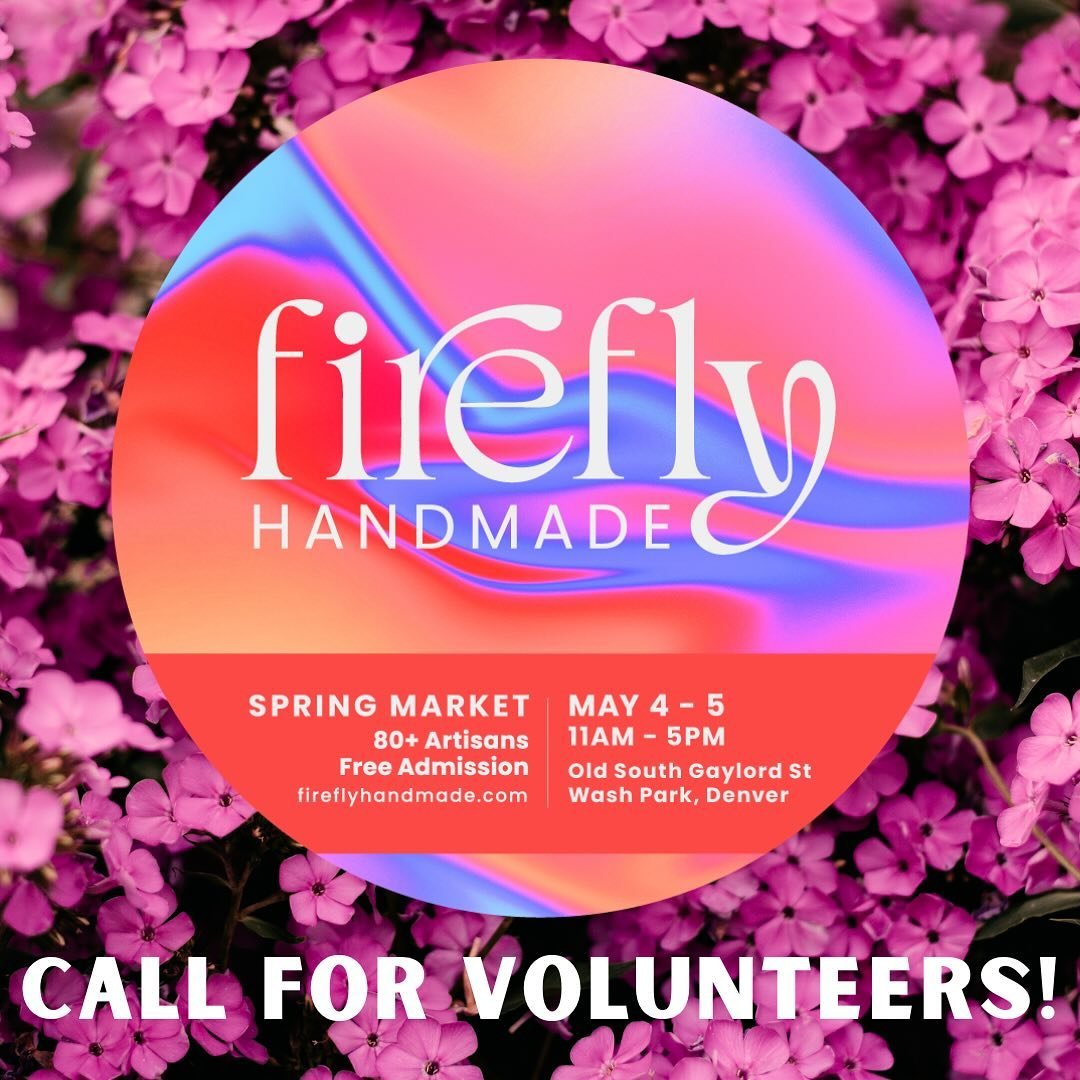 Want to be part of the creative and fun energy of our Denver Spring Market? Join us May 4 + 5 on @historicsouthgaylord.denver! All of our volunteers receive Firefly gift certificates to use at any of our Artisan&rsquo;s booths! Visit our link in bio 