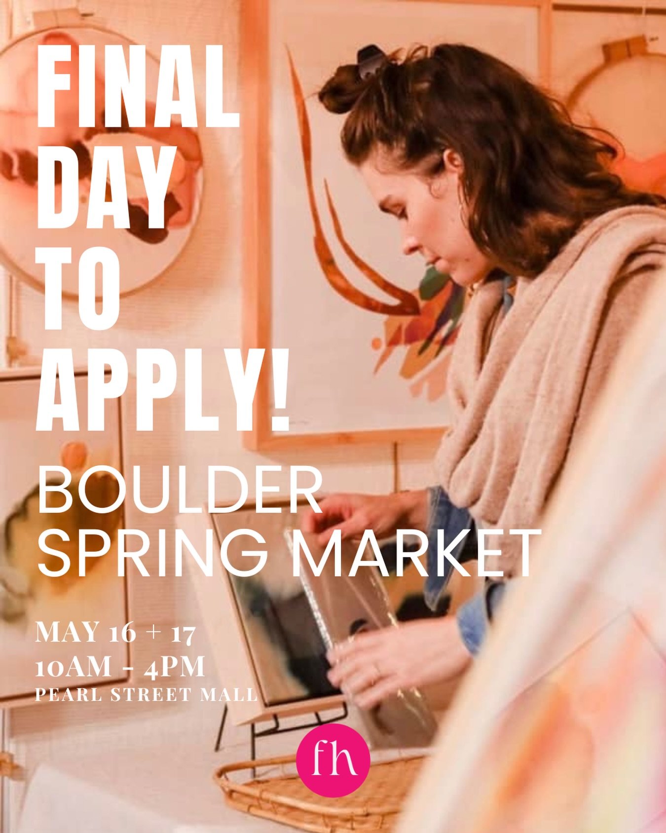 Today is the LAST day to APPLY for our Boulder Spring Market on the Pearl Street Mall May 16 + 17. Gather with over 80 other Artists, Makers and Designers to showcase your craft. Apply here>> fireflyhandmade.com/spring-market-boulder or through
