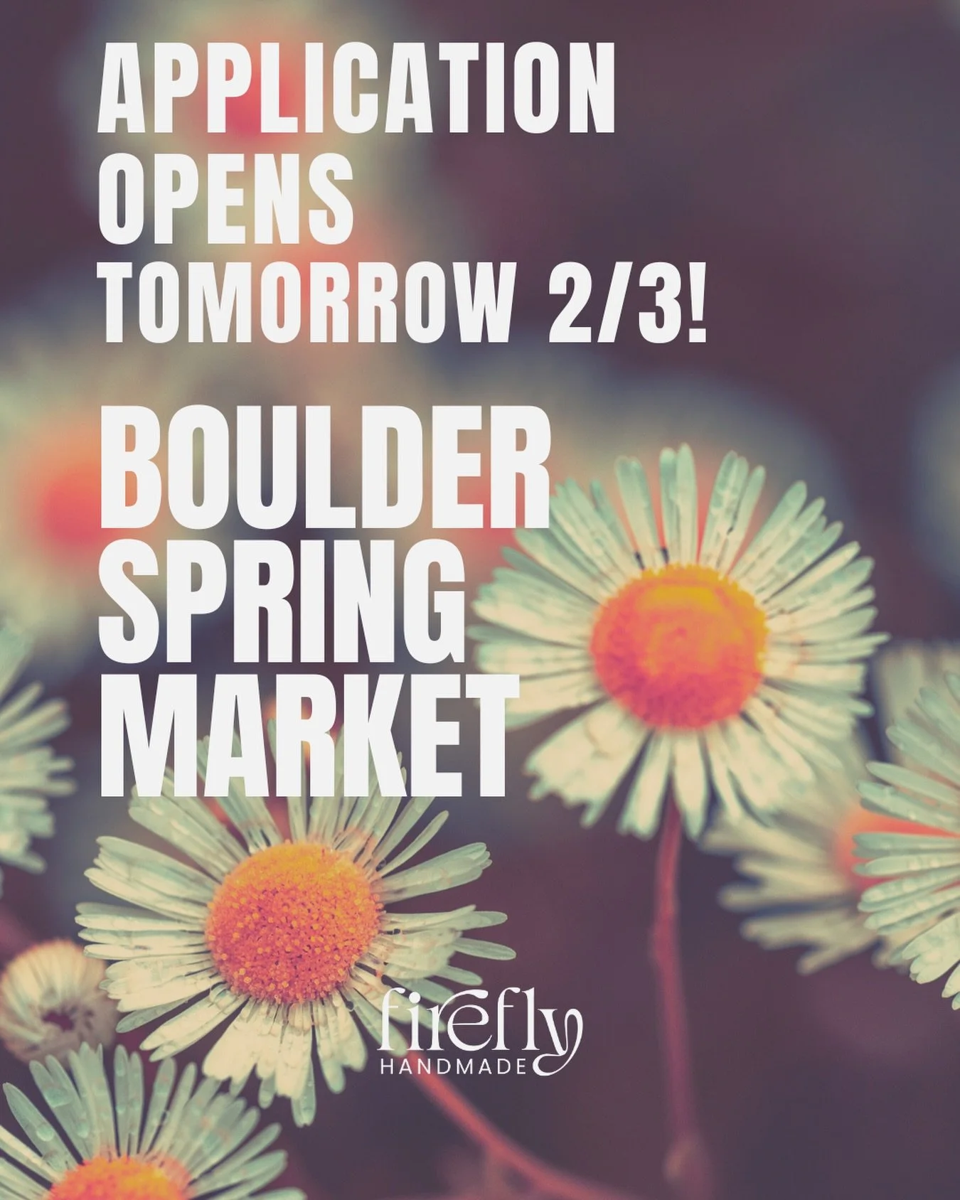 Tomorrow&rsquo;s the day🎉 Calling all makers, artists, and designers: Our Boulder Spring Market application opens TOMORROW! Stay tuned for the link.

Whether you&rsquo;re a seasoned vendor or joining Firefly for the first time, we&rsquo;re so excite