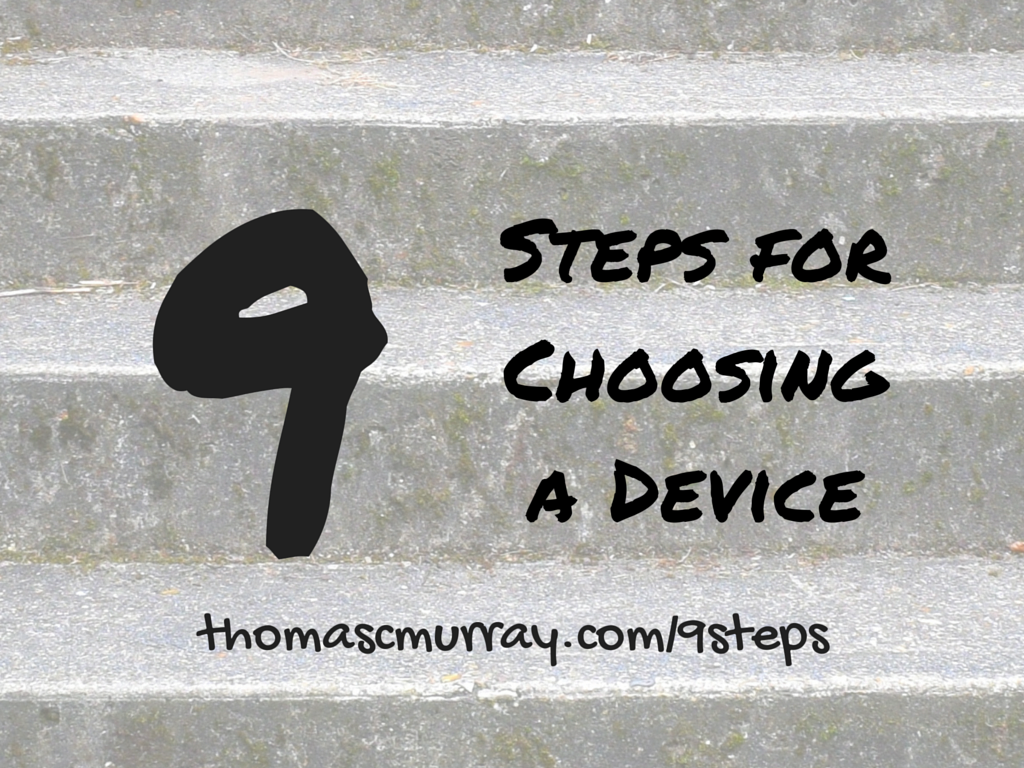 9-Steps-for-Choosing-a-Device.png