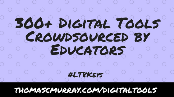 300-Digital-Tools-Crowdsourced-by-Educators.png